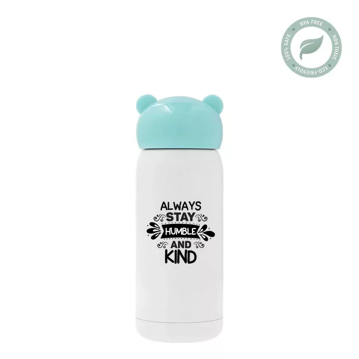 Always Stay Humble And Kind thermosfles van RVS 320ml / 11oz
