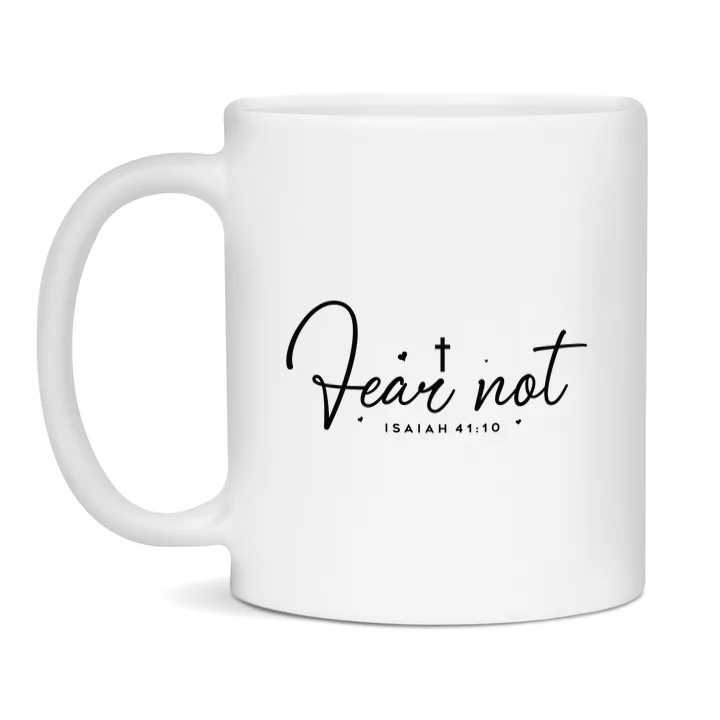 Fear Not Isaiah 41 keramische mok | christelijke bemoedigingsmok