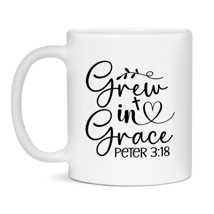 Grew In Grace Peter 3:18 mok – christelijke keramische mok