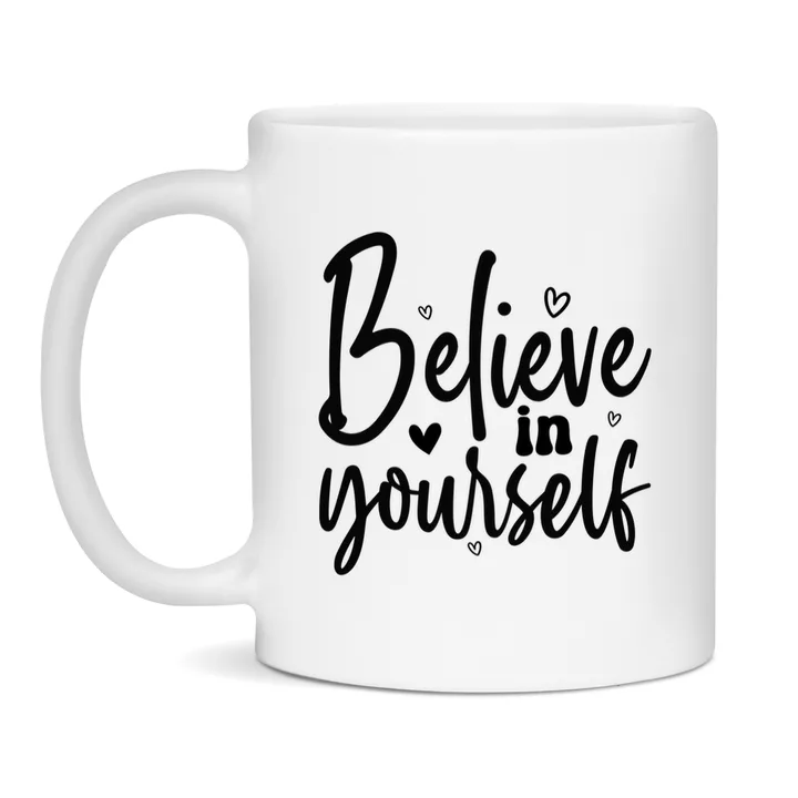Believe In Yourself mok – keramische mok met inspirerende quote